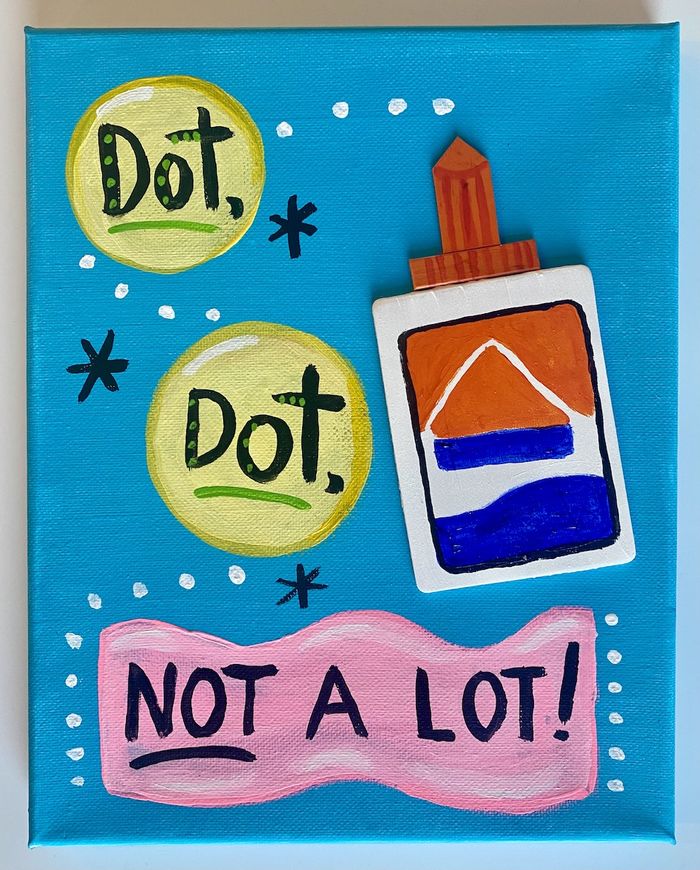 A painted generic representation of a classic school glue bottle with the words 'dot dot, not a lot' next to it.